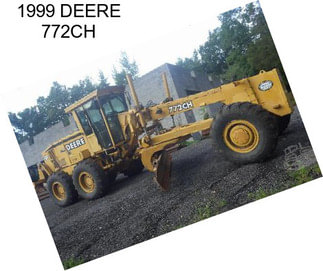 1999 DEERE 772CH