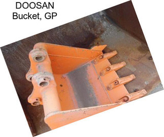 DOOSAN Bucket, GP