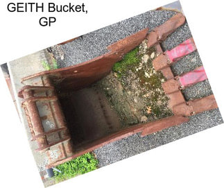 GEITH Bucket, GP