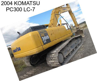 2004 KOMATSU PC300 LC-7