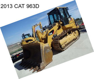 2013 CAT 963D