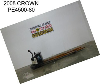2008 CROWN PE4500-80