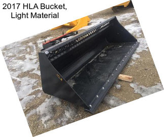 2017 HLA Bucket, Light Material