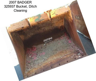2007 BADGER 325937 Bucket, Ditch Cleaning