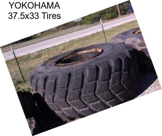 YOKOHAMA 37.5x33 Tires