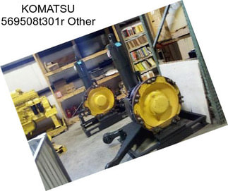 KOMATSU 569508t301r Other