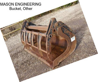 MASON ENGINEERING Bucket, Other