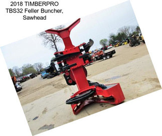 2018 TIMBERPRO TBS32 Feller Buncher, Sawhead