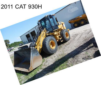 2011 CAT 930H