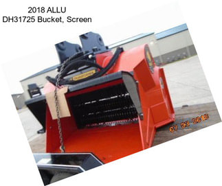 2018 ALLU DH31725 Bucket, Screen