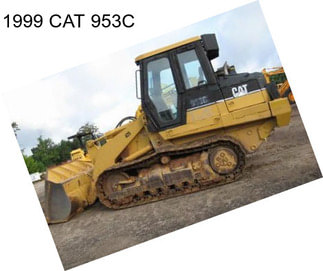 1999 CAT 953C