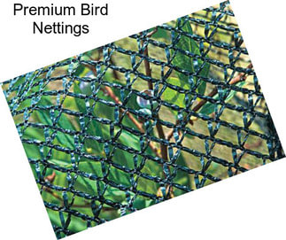 Premium Bird Nettings