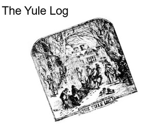 The Yule Log