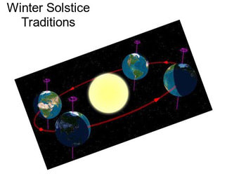 Winter Solstice Traditions