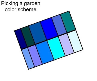Picking a garden color scheme