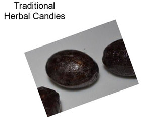 Traditional Herbal Candies