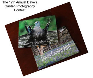 The 12th Annual Dave\'s Garden Photography Contest