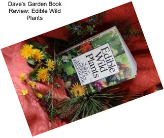 Dave\'s Garden Book Review: Edible Wild Plants