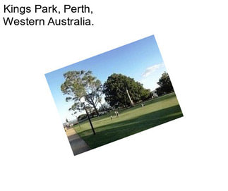 Kings Park, Perth, Western Australia.