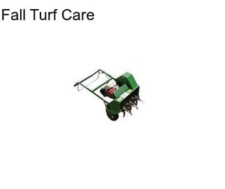 Fall Turf Care