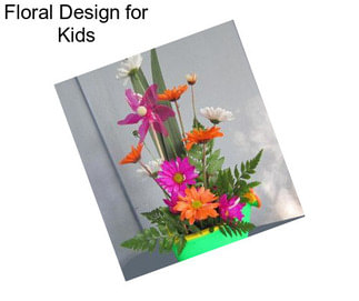 Floral Design for Kids