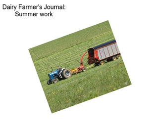 Dairy Farmer\'s Journal: Summer work