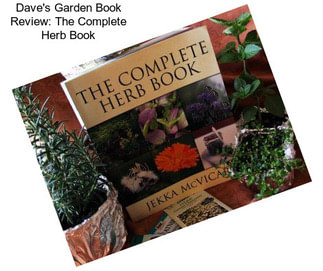Dave\'s Garden Book Review: The Complete Herb Book