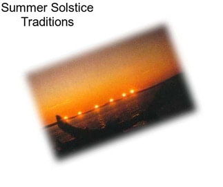 Summer Solstice Traditions