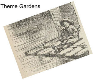 Theme Gardens