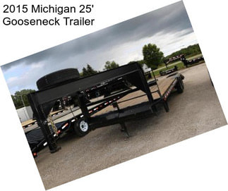 2015 Michigan 25\' Gooseneck Trailer