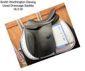 Smith Worthington Danzig Used Dressage Saddle 18.5\