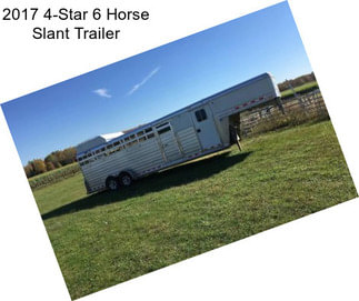 2017 4-Star 6 Horse Slant Trailer