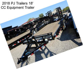 2018 PJ Trailers 18\' CC Equipment Trailer