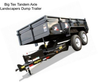 Big Tex Tandem Axle Landscapers Dump Trailer