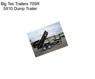 Big Tex Trailers 70SR 5X10 Dump Trailer