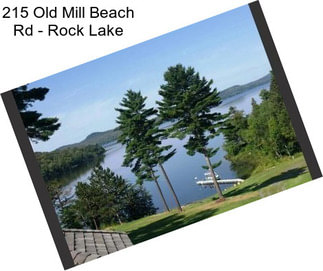 215 Old Mill Beach Rd - Rock Lake