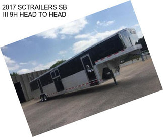 2017 SCTRAILERS SB III 9H HEAD TO HEAD