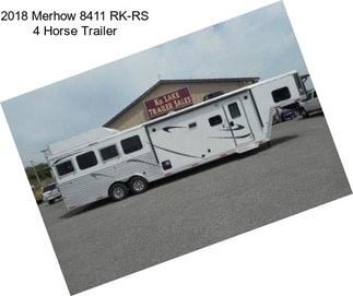 2018 Merhow 8411 RK-RS 4 Horse Trailer