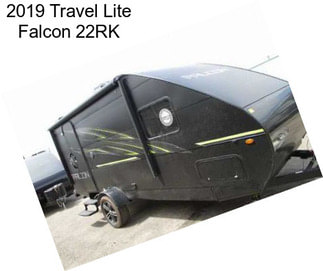 2019 Travel Lite Falcon 22RK