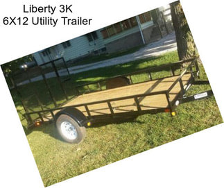 Liberty 3K 6X12 Utility Trailer