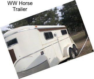 WW Horse Trailer