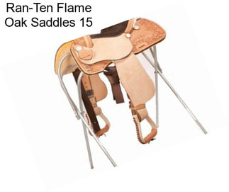 Ran-Ten Flame Oak Saddles 15