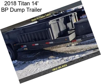 2018 Titan 14\' BP Dump Trailer