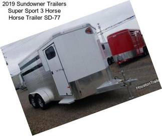 2019 Sundowner Trailers Super Sport 3 Horse Horse Trailer SD-77