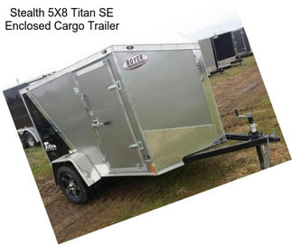 Stealth 5X8 Titan SE Enclosed Cargo Trailer