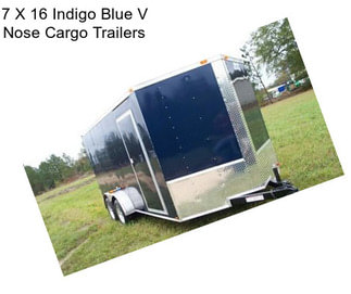 7 X 16 Indigo Blue V Nose Cargo Trailers