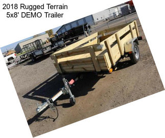 2018 Rugged Terrain 5x8\' DEMO Trailer