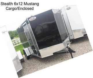 Stealth 6x12 Mustang Cargo/Enclosed