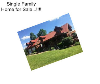Single Family Home for Sale...!!!!