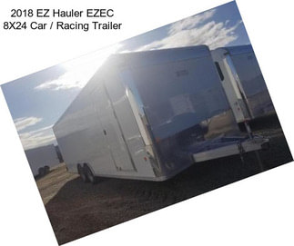 2018 EZ Hauler EZEC 8X24 Car / Racing Trailer